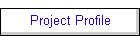Project Profile